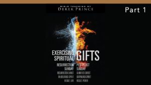 Exercising Spiritual Gifts, Pt 1 – Receive the Holy Spirit