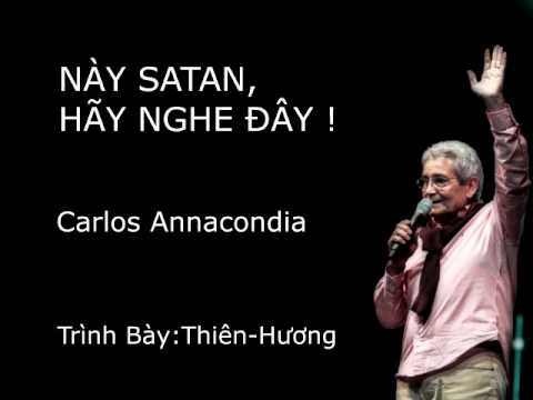 Tin Lành Quyền Phép – Này Satan, Hãy Nghe Đây!