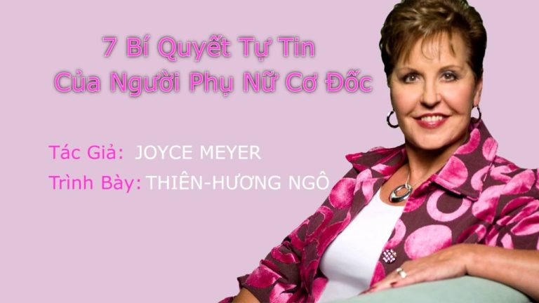 7 Bí Quyết Tự Tin Của Người Cơ Đốc (Joyce Meyer, Thiên-Hương Ngô)