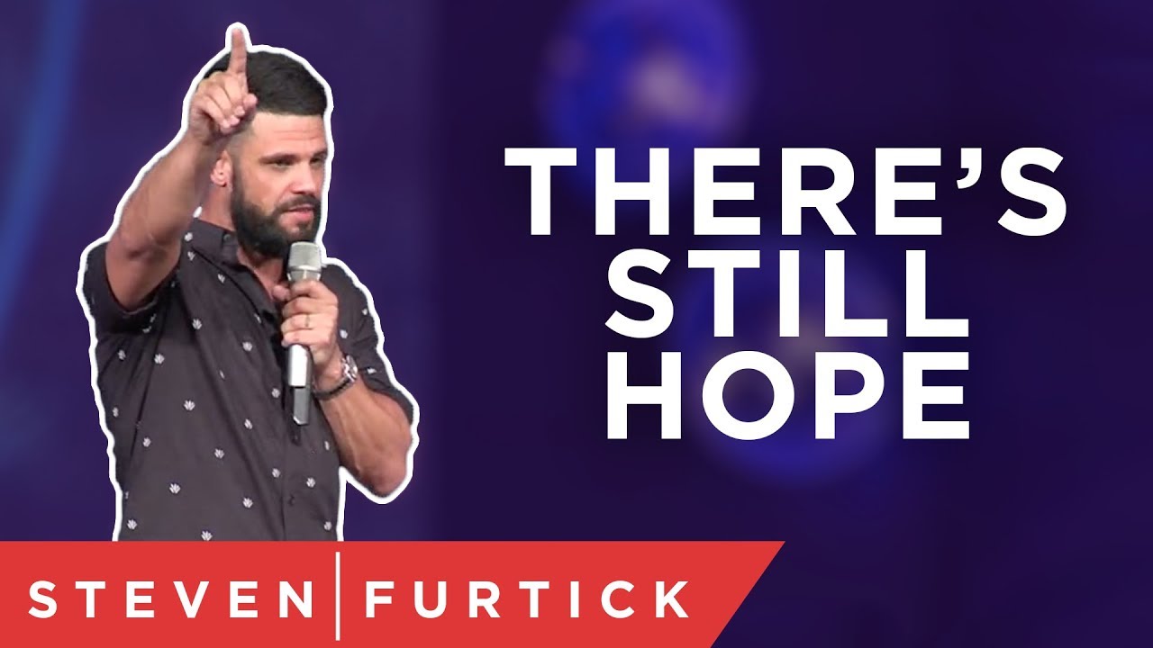 It happened, but there’s still hope. | Pastor Steven Furtick