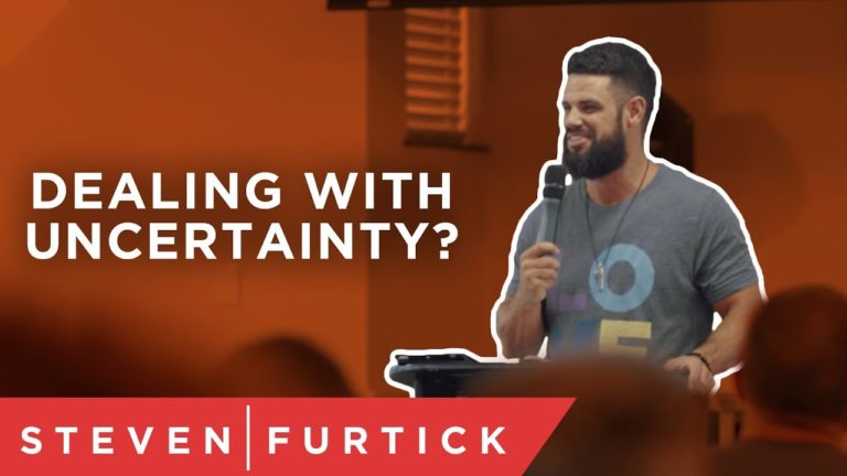 Dealing with uncertainty? | Pastor Steven Furtick