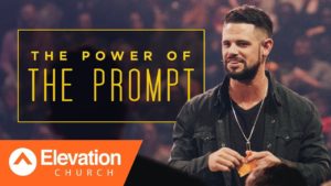 God’s promises start with a prompting. | Gamechanger | Pastor Steven Furtick