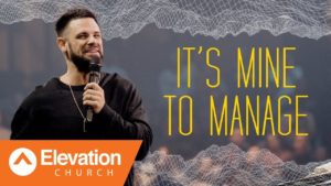 Are you managing your miracle? | Gamechanger | Pastor Steven Furtick