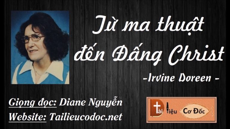 Từ ma thuật đến Đấng Christ 1-9