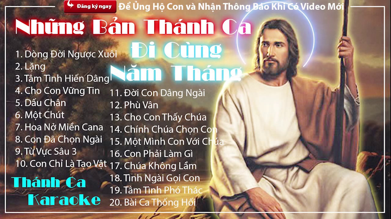 Những Bản Thánh Ca Đi Cùng Năm Tháng | Nghe Mãi Không Bao Giờ Chán