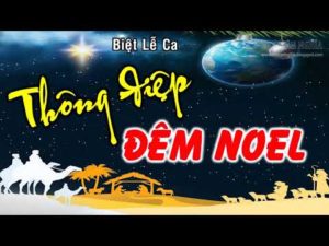 THÔNG ĐIỆP ĐÊM NOEL – LV: Samuel Pan | Nhạc Giáng sinh Tin Lành