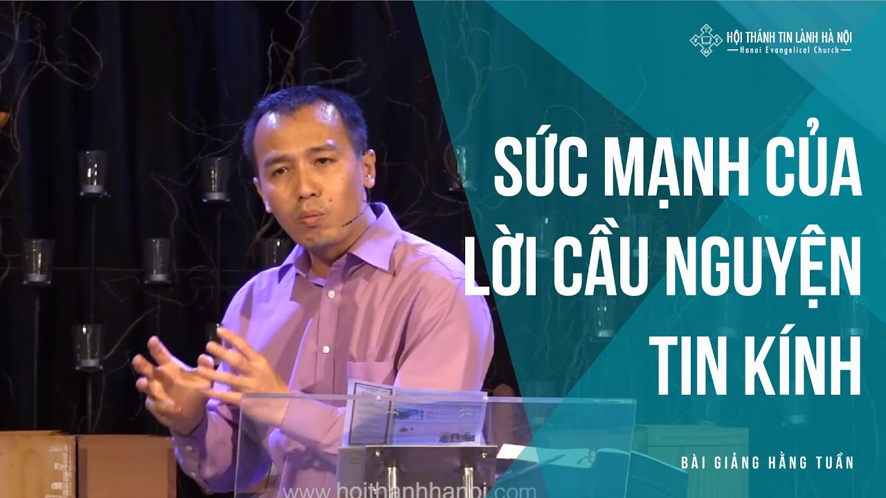 sức mạnh của lời cầu nguyện tin kính