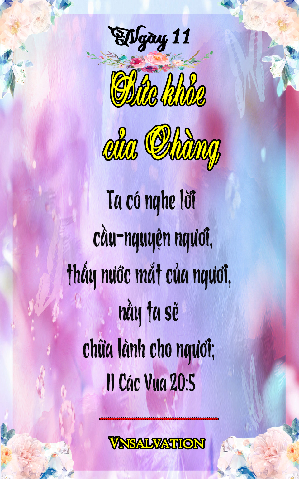 NGÀY 11 – SỨC KHỎE CỦA CHÀNG