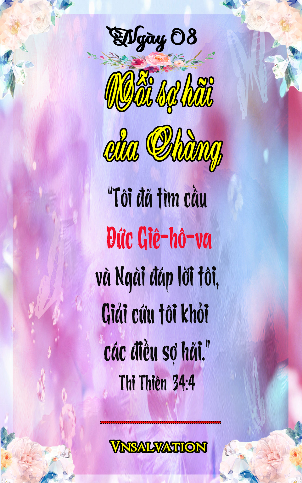 NGÀY 8 – NỖI SỢ HÃI CỦA CHÀNG