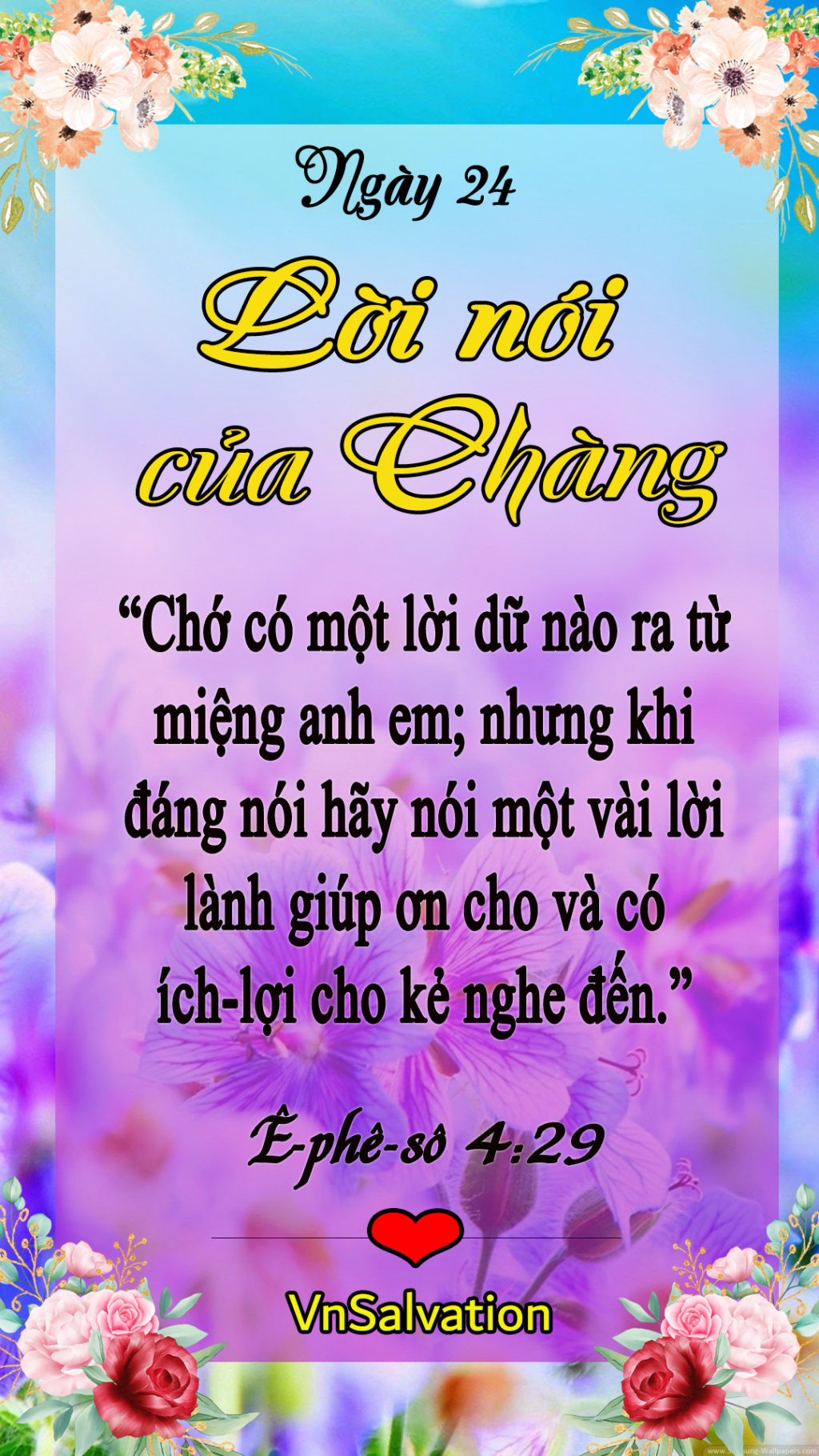 NGÀY 24 – LỜI NÓI CỦA CHÀNG