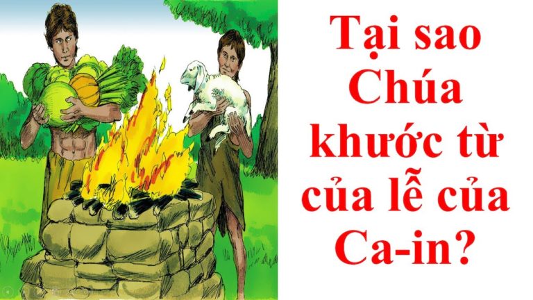 Tại sao Chúa khước từ của lễ của Ca-in?