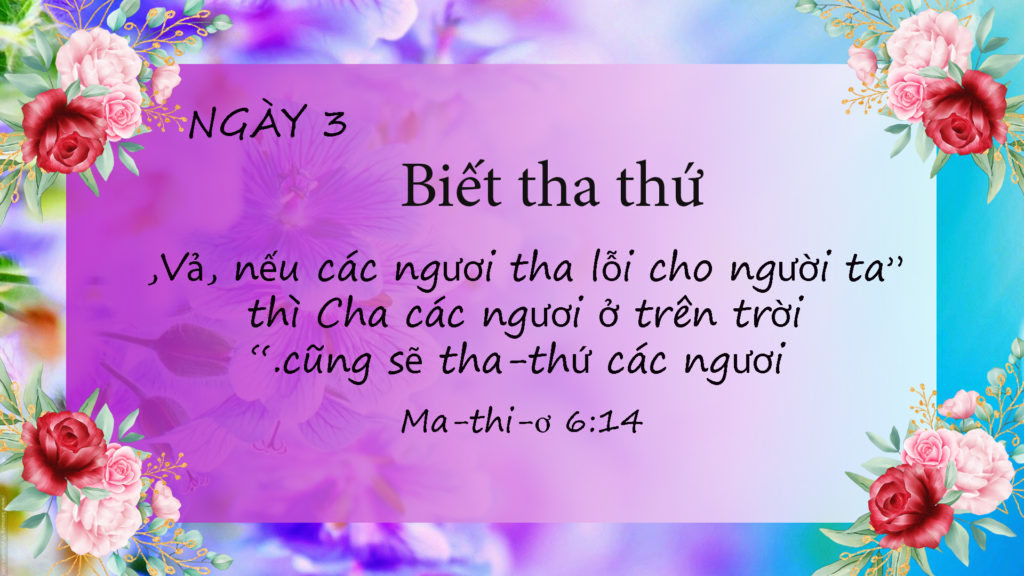 Ngày 3 CẦU NGUYỆN CHO BẢN THÂN