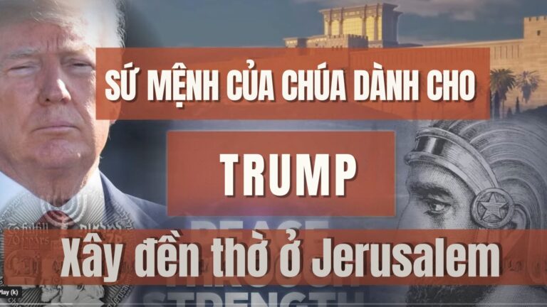 Sứ mệnh của Chúa Trump